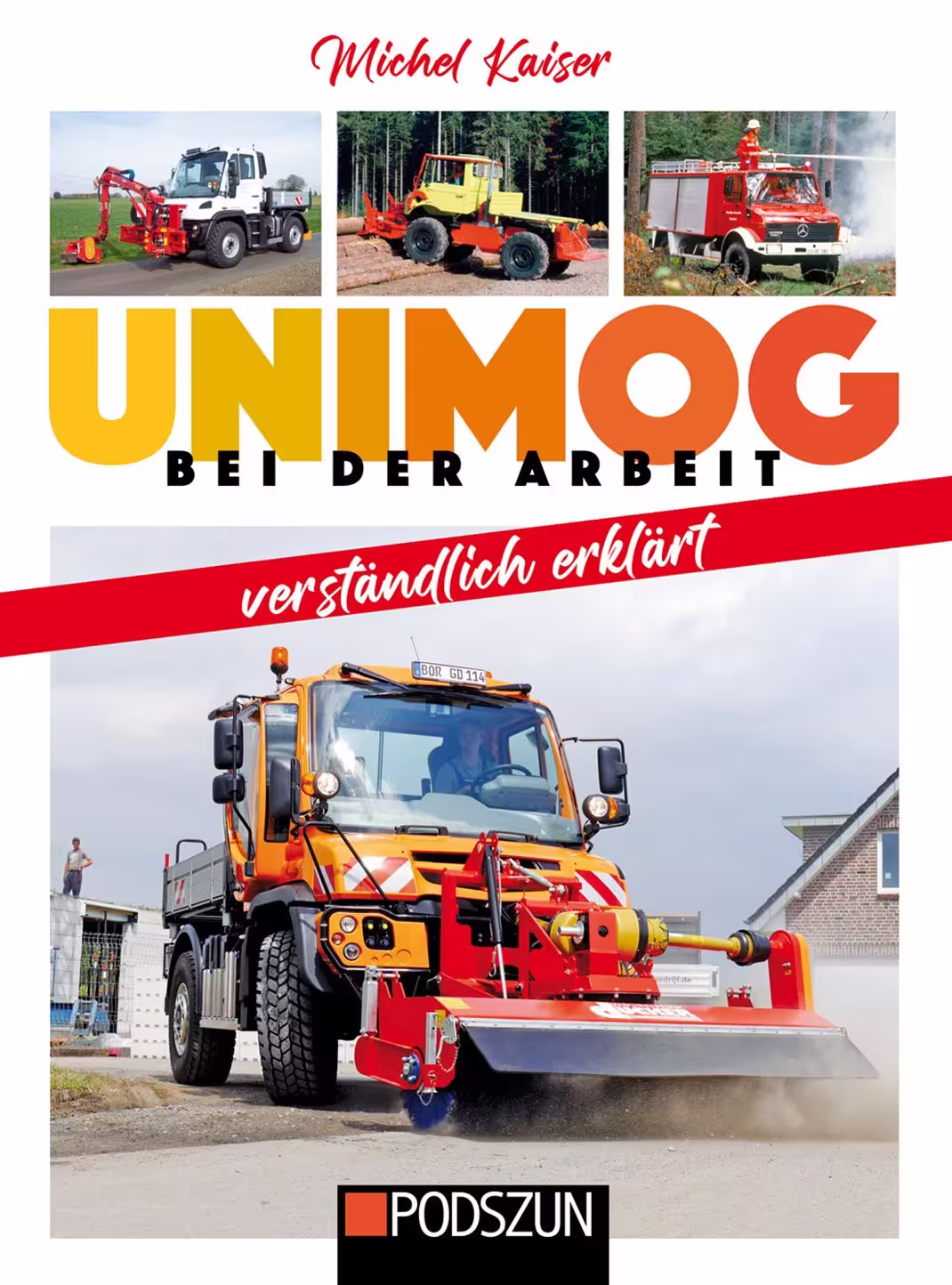 Unimog bei der Arbeit verständlich erklärt eilbote-onlineshop - Agrarfox