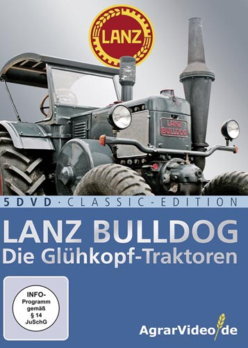Lanz Bulldog - Die Glühkopf-Traktoren