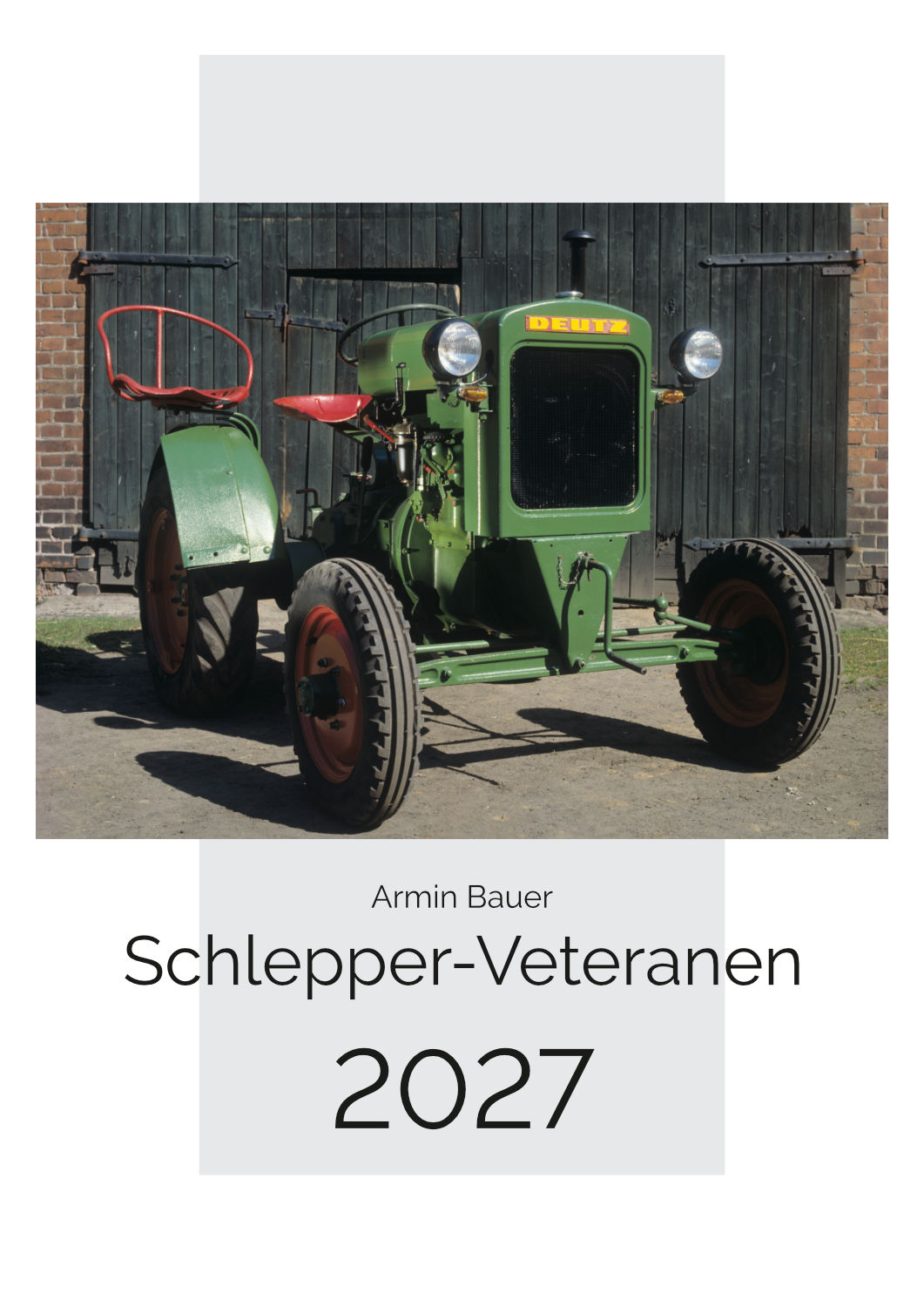DA76977-1 Artikelname: Schlepper Veteranen Monatskalender 2027 Originalhersteller: