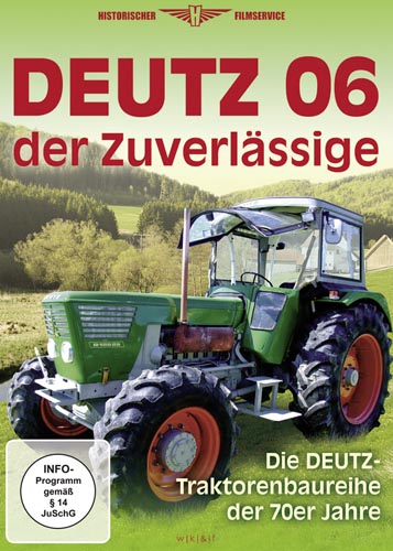 Deutz 06 der Zuverlässige...