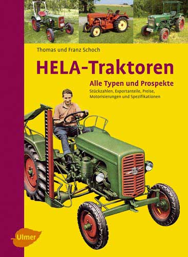 HELA -Traktoren - Alle Typen und Prospekte