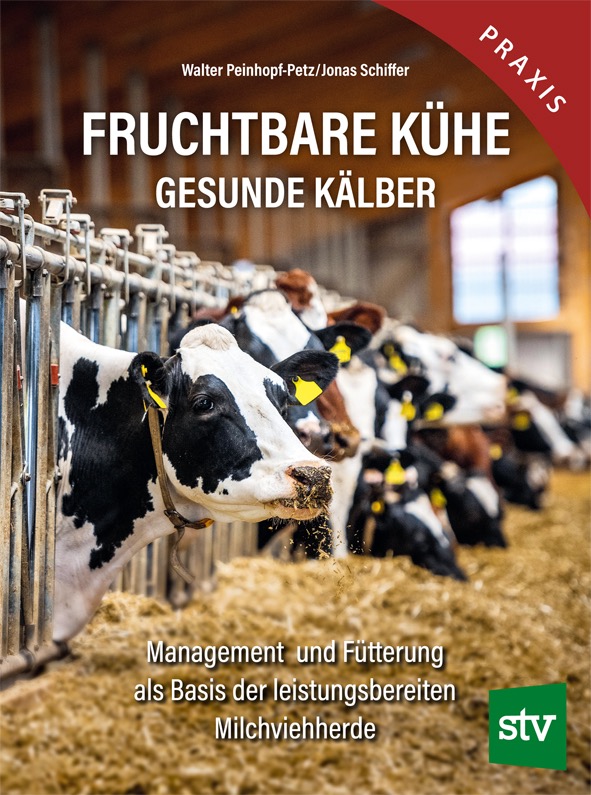 BA76859-1 Artikelname: FRUCHTBARE KÜHE – GESUNDE KÄLBER Originalhersteller:  Hersteller-Nr: 978-3-7020-2261-7