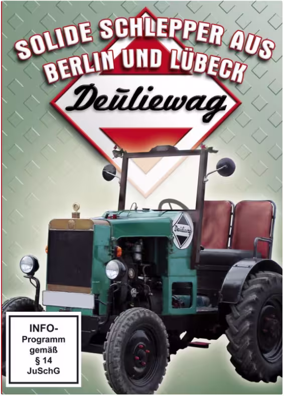 Deuliewag - Solide Schlepper aus Berlin und Lübeck DVD eilbote-onlineshop - Agrarfox