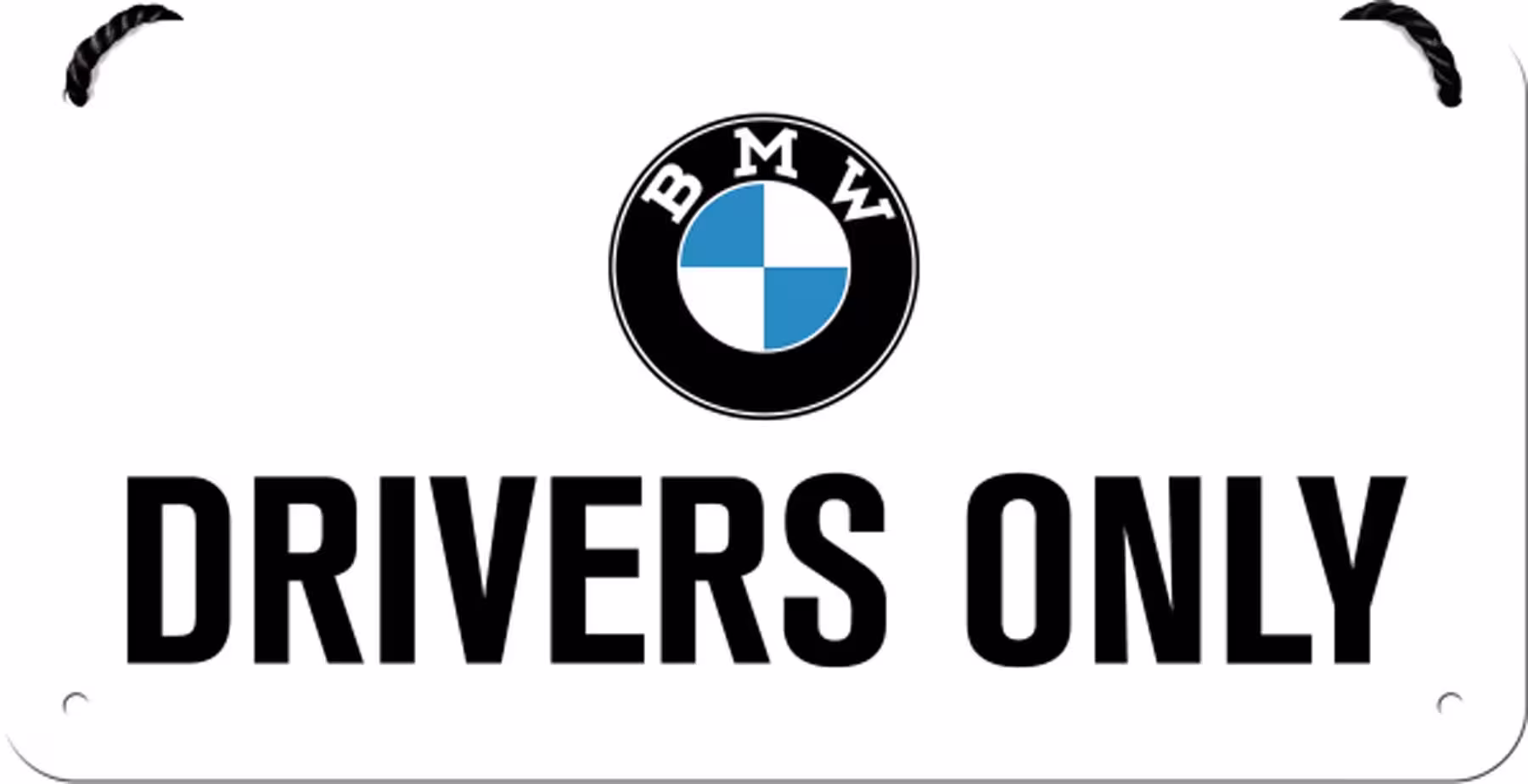 Hängeschild BMW Drivers Only eilbote-onlineshop - Agrarfox