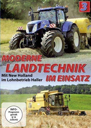 Moderne Landtechnik im Einsatz Teil 3
