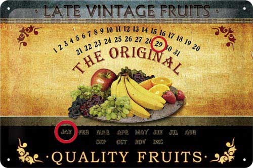 Blechschild-Kalender Quality Fruits