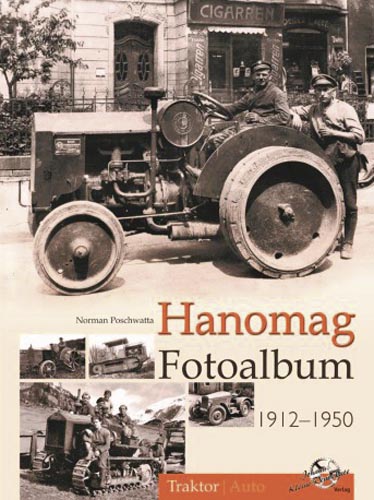 Lanz Bulldog Fotoalbum 1910-1960 Bildband Modelle Typen Traktoren Schlepper Buch 